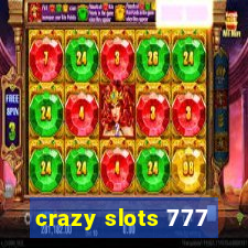 crazy slots 777