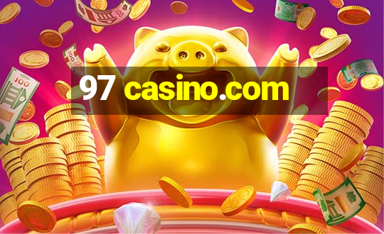 97 casino.com