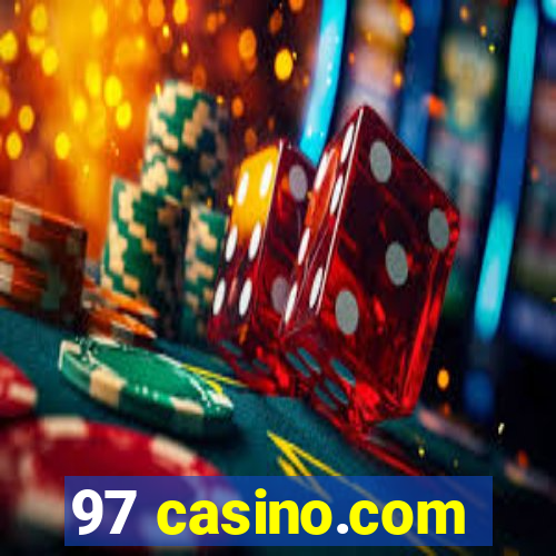 97 casino.com