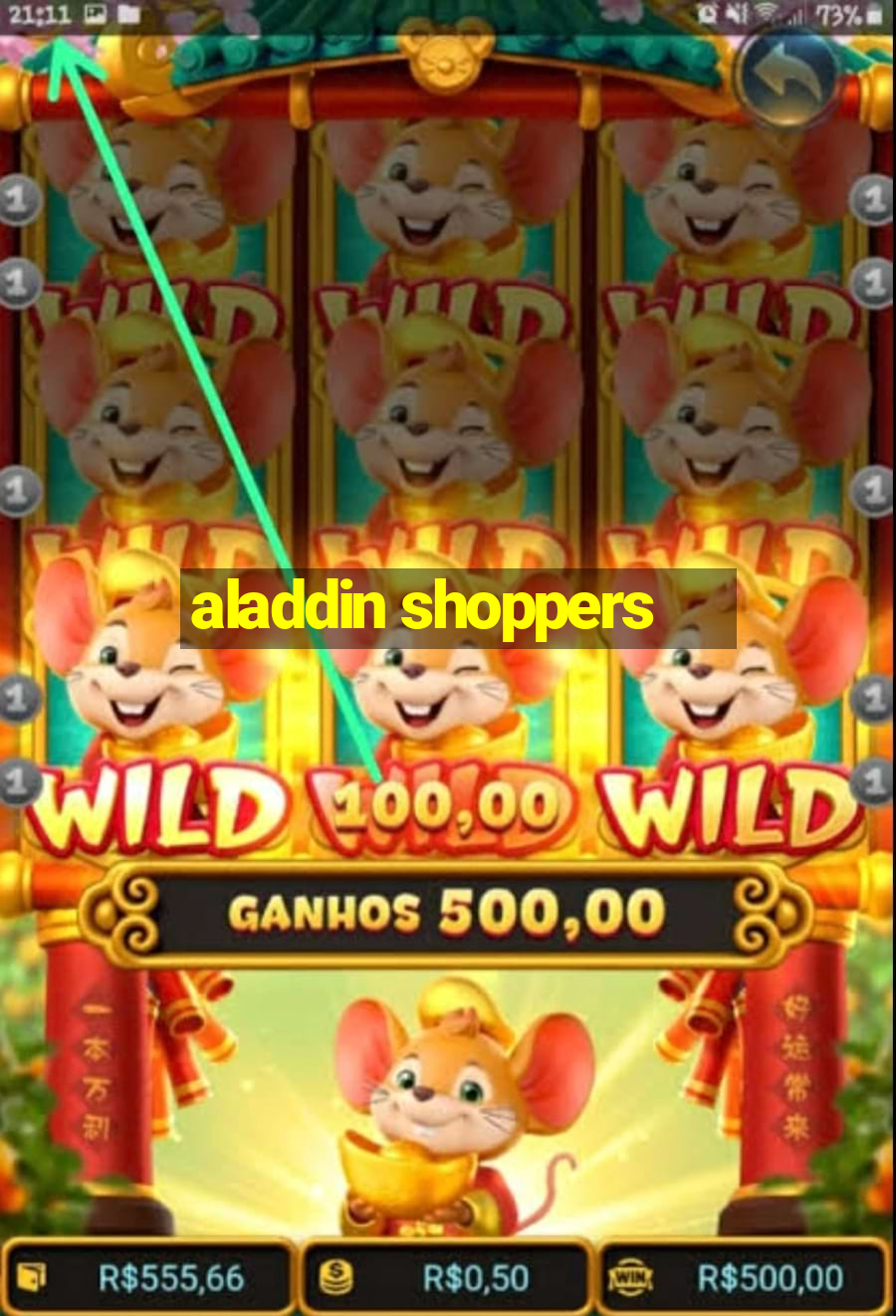 aladdin shoppers