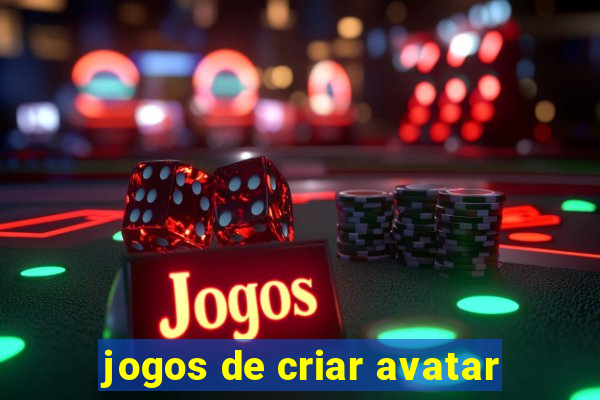 jogos de criar avatar