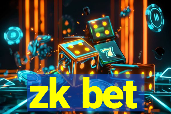 zk bet