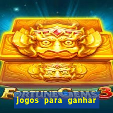 jogos para ganhar dinheiro sem depositar