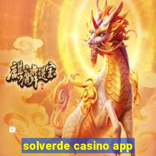 solverde casino app