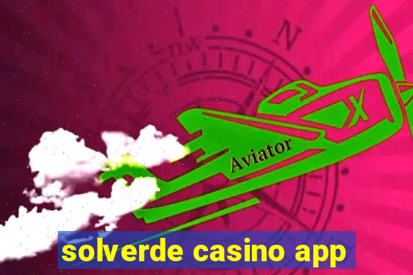 solverde casino app