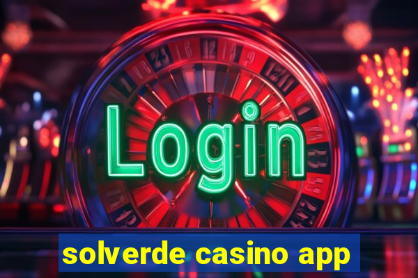 solverde casino app