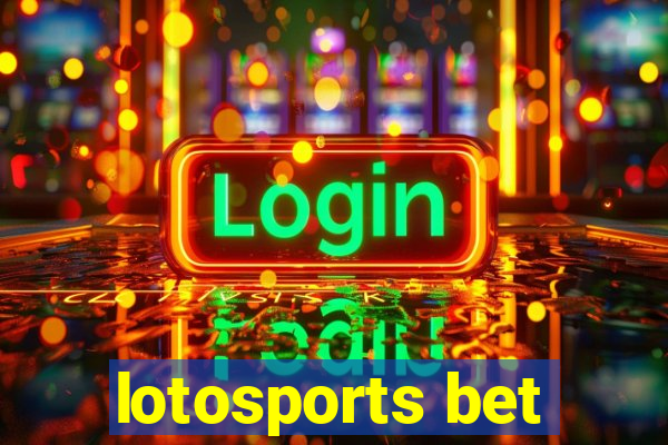 lotosports bet