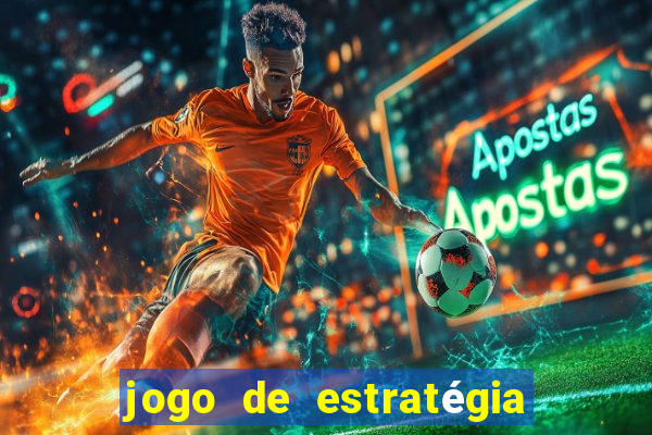 jogo de estratégia de guerra