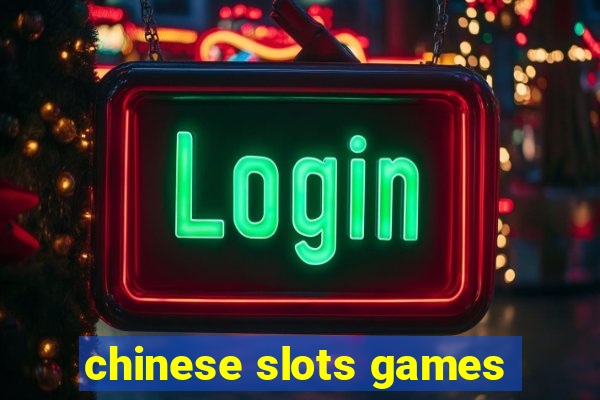 chinese slots games