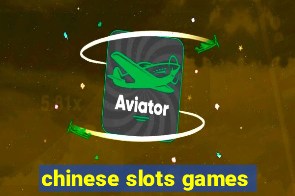 chinese slots games