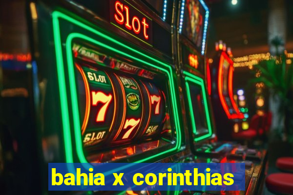 bahia x corinthias