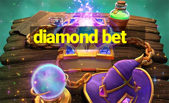 diamond bet