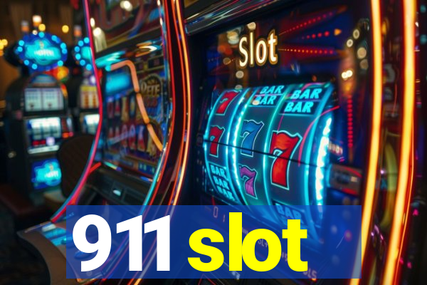 911 slot