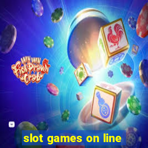 slot games on line