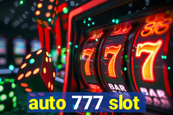 auto 777 slot