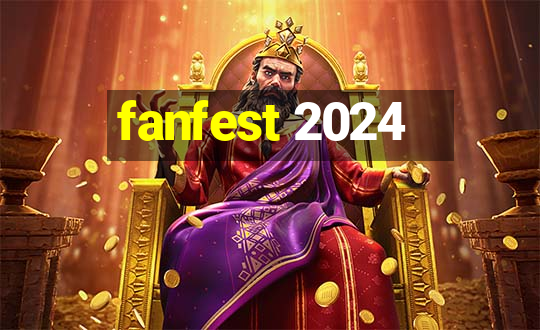 fanfest 2024