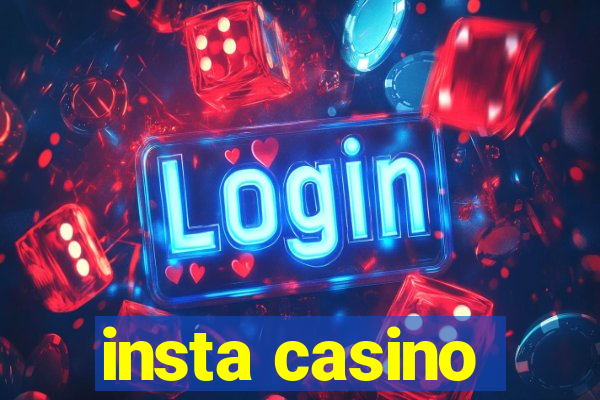 insta casino