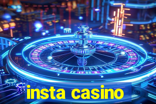 insta casino