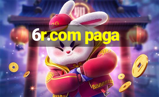 6r.com paga