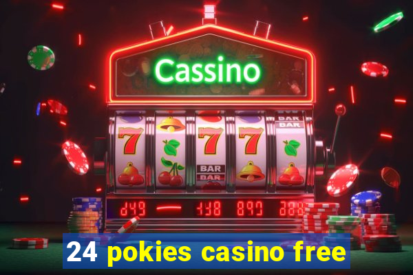 24 pokies casino free