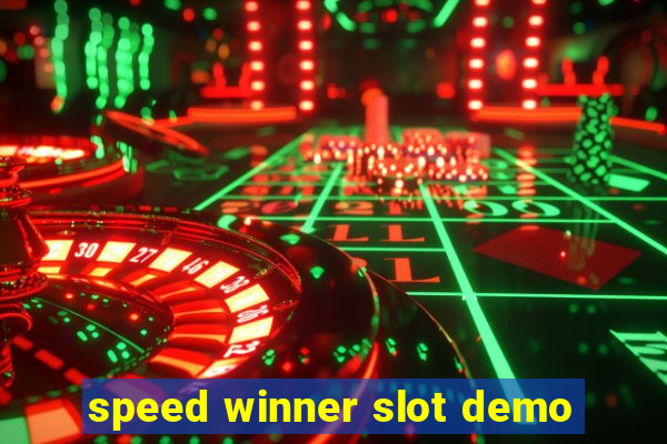 speed winner slot demo