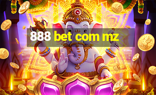 888 bet com mz