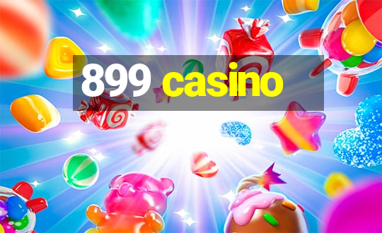 899 casino