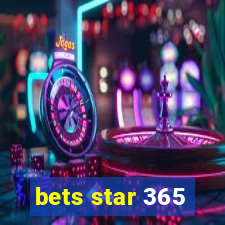 bets star 365