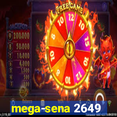 mega-sena 2649