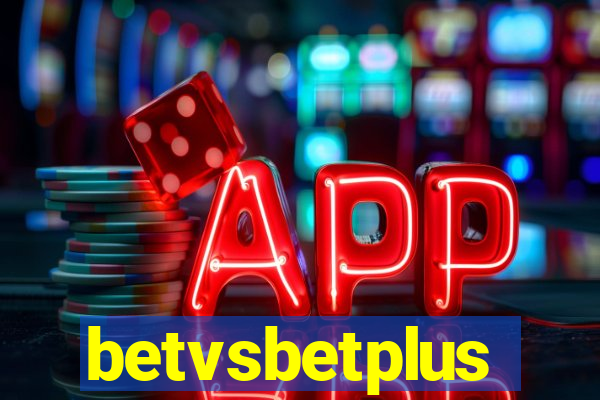 betvsbetplus