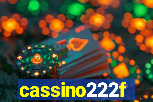 cassino222f