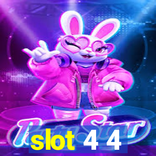 slot 4 4