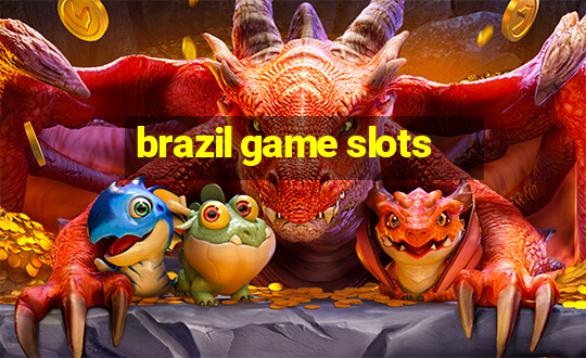 brazil game slots