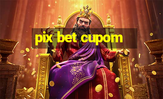 pix bet cupom