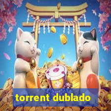 torrent dublado