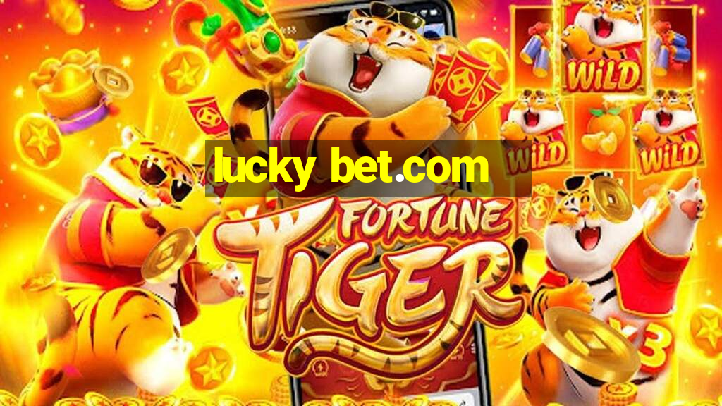 lucky bet.com