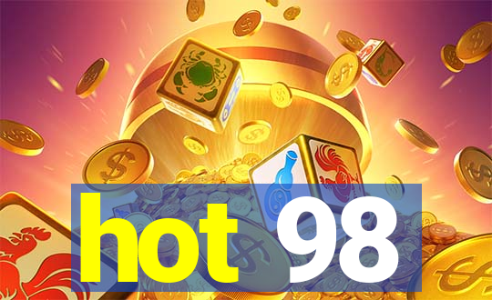 hot 98