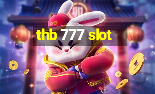 thb 777 slot