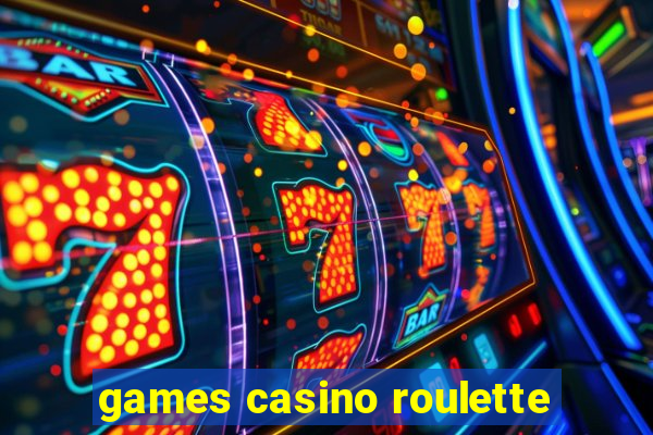 games casino roulette