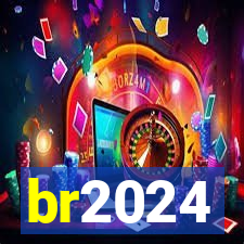 br2024