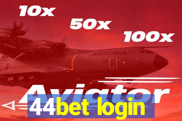 44bet login