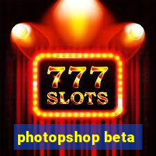 photopshop beta