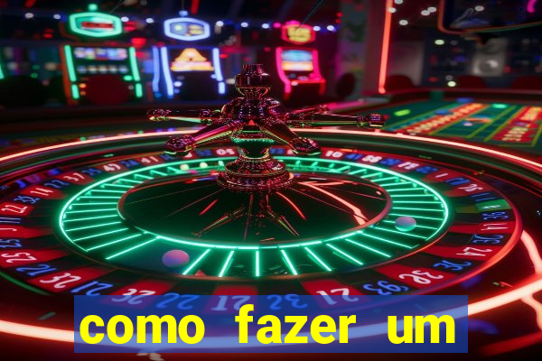 como fazer um masturbador cazeiro