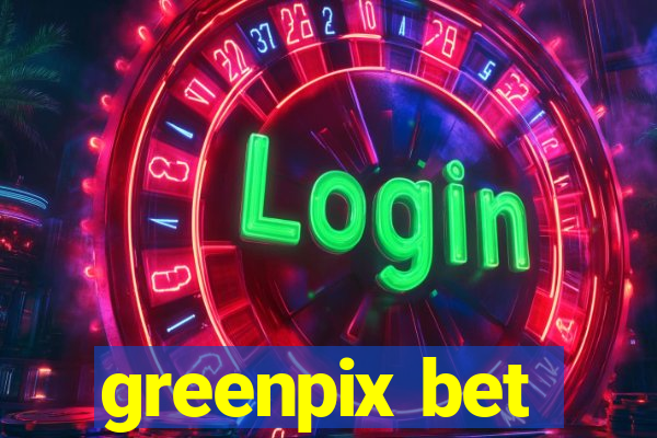 greenpix bet