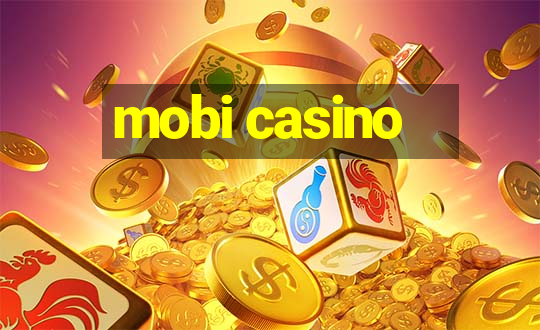 mobi casino