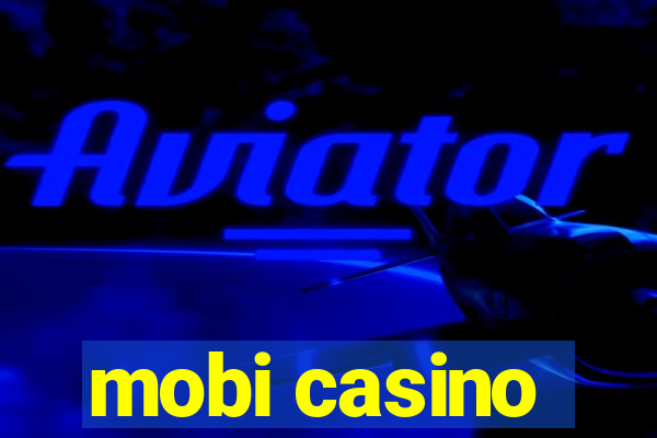 mobi casino