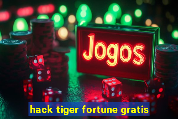 hack tiger fortune gratis