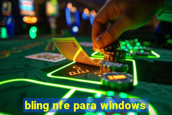 bling nfe para windows