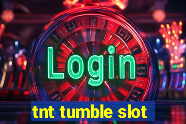 tnt tumble slot