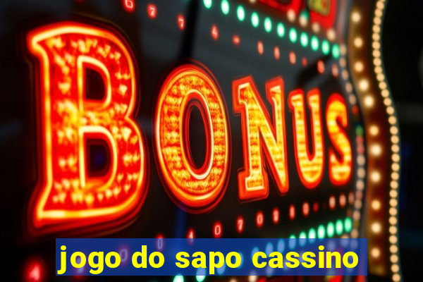 jogo do sapo cassino